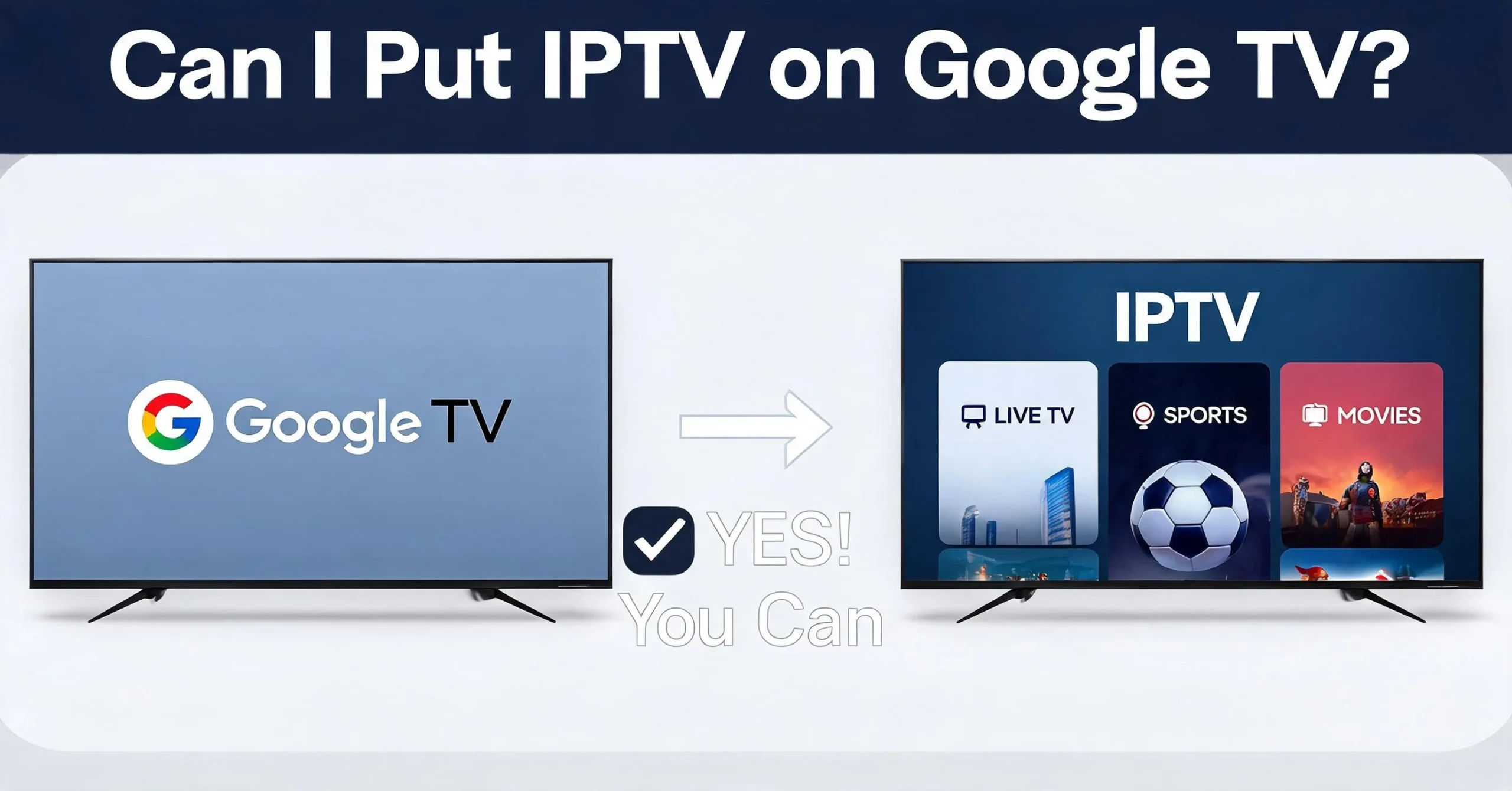 Can I Put IPTV on Google TV