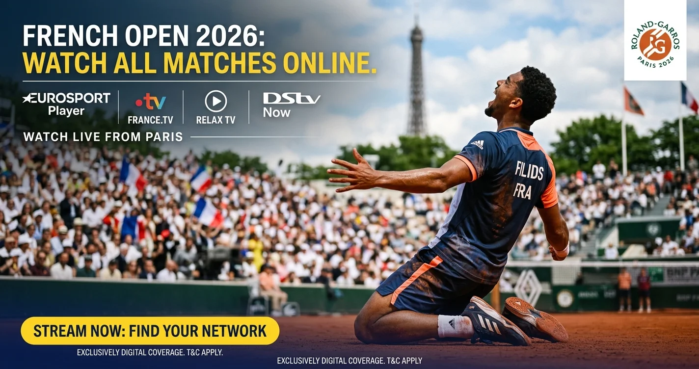 French Open 2026 Where to Watch Online? French Open 2026