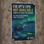 EPG Not Available IPTV Android
